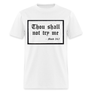 Unisex Try Me Print T Shirt - white