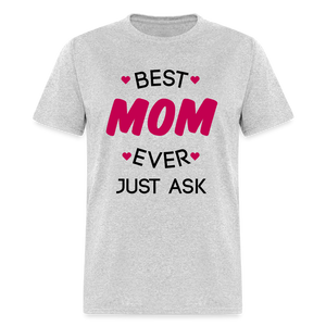Women's Best Mom Ever Print T Shirt - heather gray