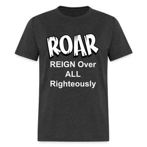 Unisex Classic ROAR T Shirt - heather black