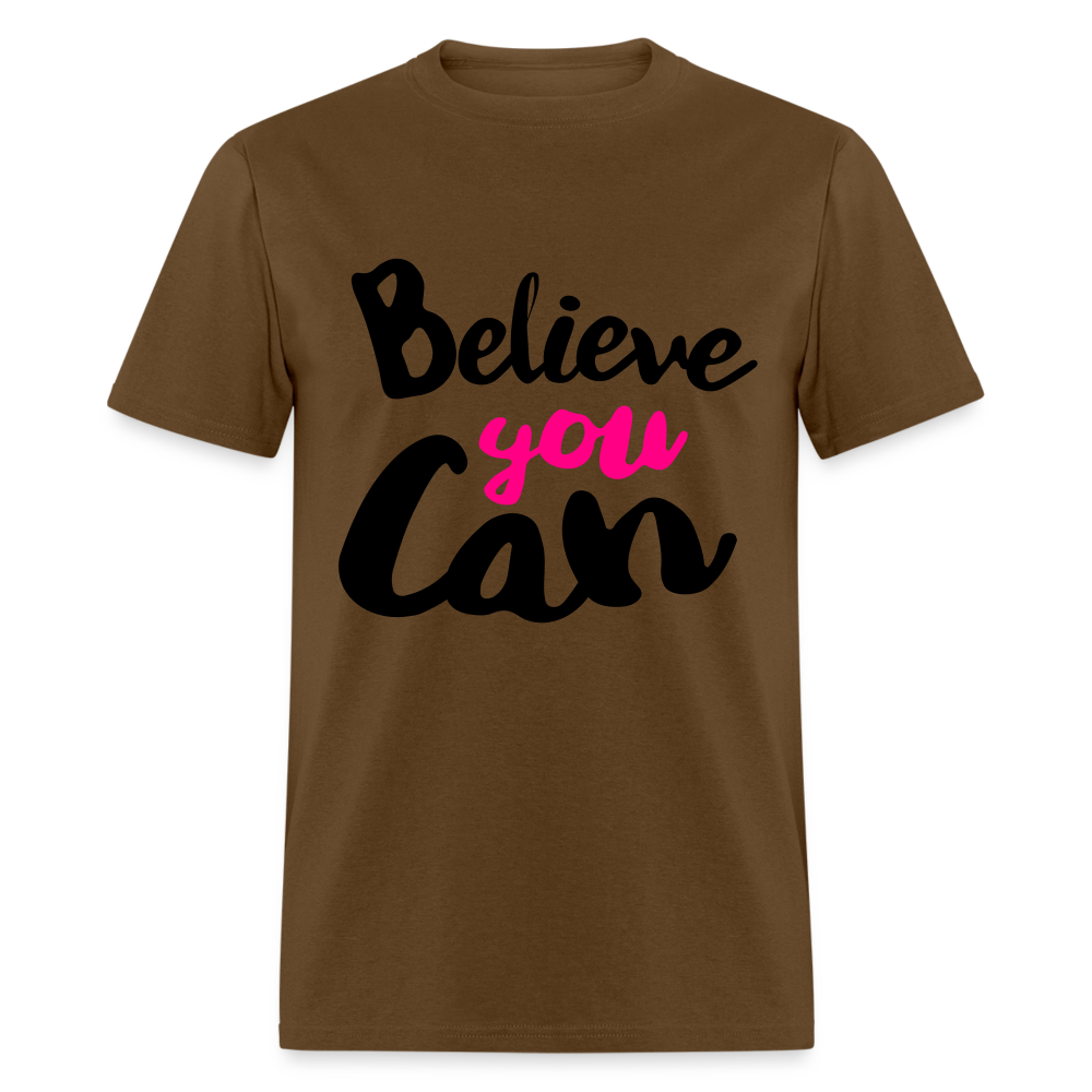 Adult Unisex  Believe You Can Print T Shirt - brown