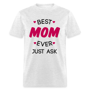 Women's Best Mom Ever Print T Shirt - light heather gray