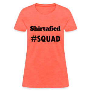 Women's Hashtag Era T Shirt - heather coral