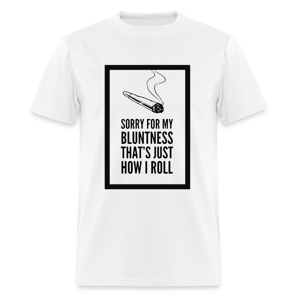 Unisex Classic Bluntness Print T Shirt - white