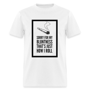 Unisex Classic Bluntness Print T Shirt - white