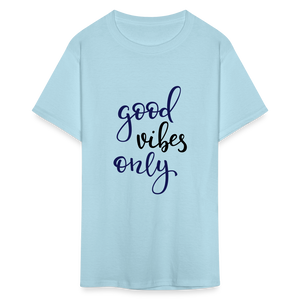 Unisex Good Vibes Print T Shirt - powder blue