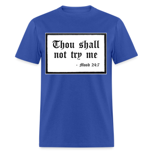 Unisex Try Me Print T Shirt - royal blue