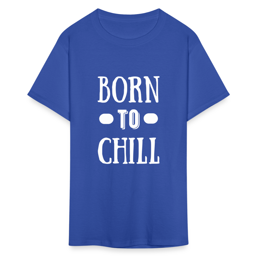 Unisex Born to Chill Print T Shirt - royal blue