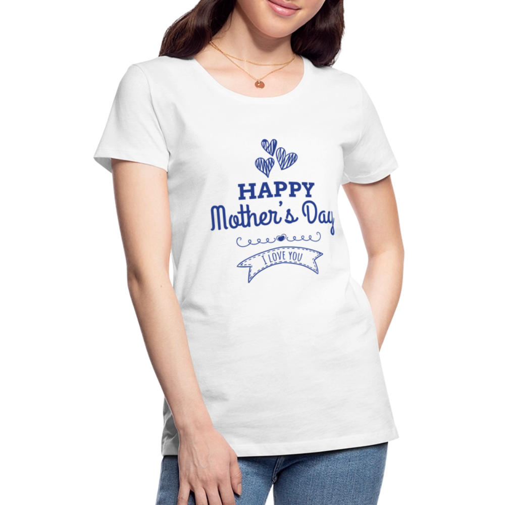 Women’s Premium Custom Mother's Day T Shirt - white