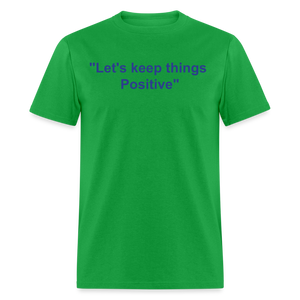 Unisex Classic  Custom Positive T Shirt - bright green