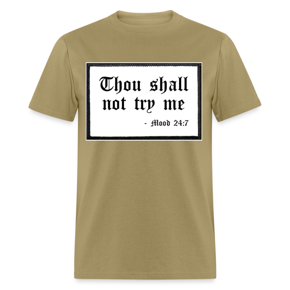 Unisex Try Me Print T Shirt - khaki