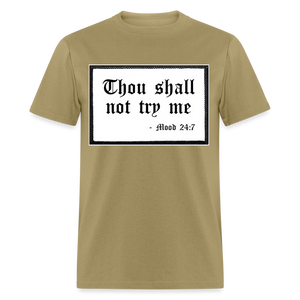 Unisex Try Me Print T Shirt - khaki