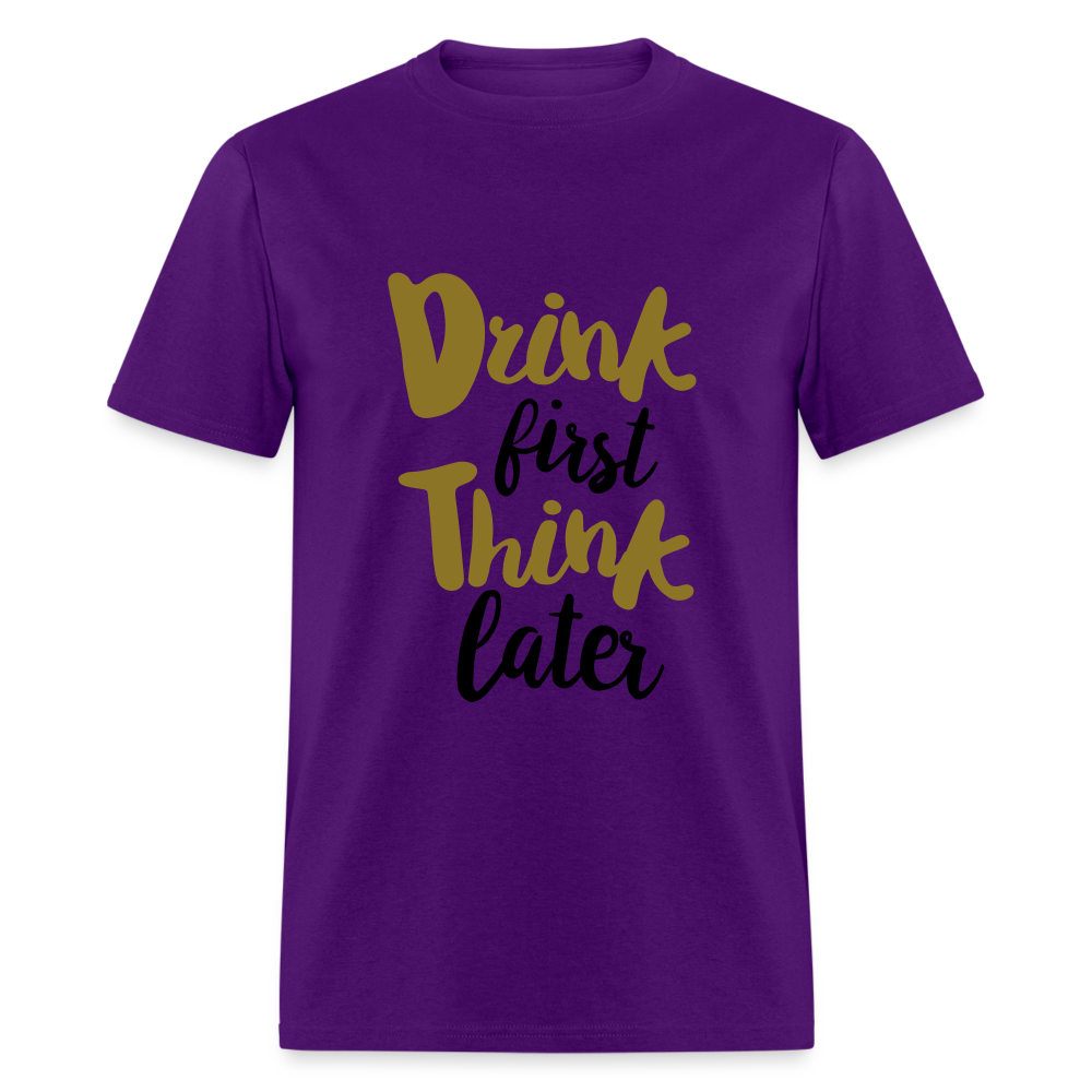 Unisex Classic Drink Now T Shirt - purple