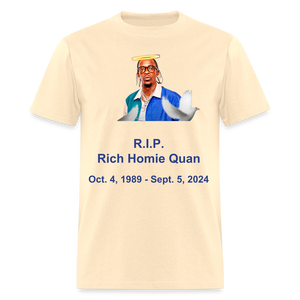 Unisex  RIP Rich Homie Quan Print T Shirt - natural