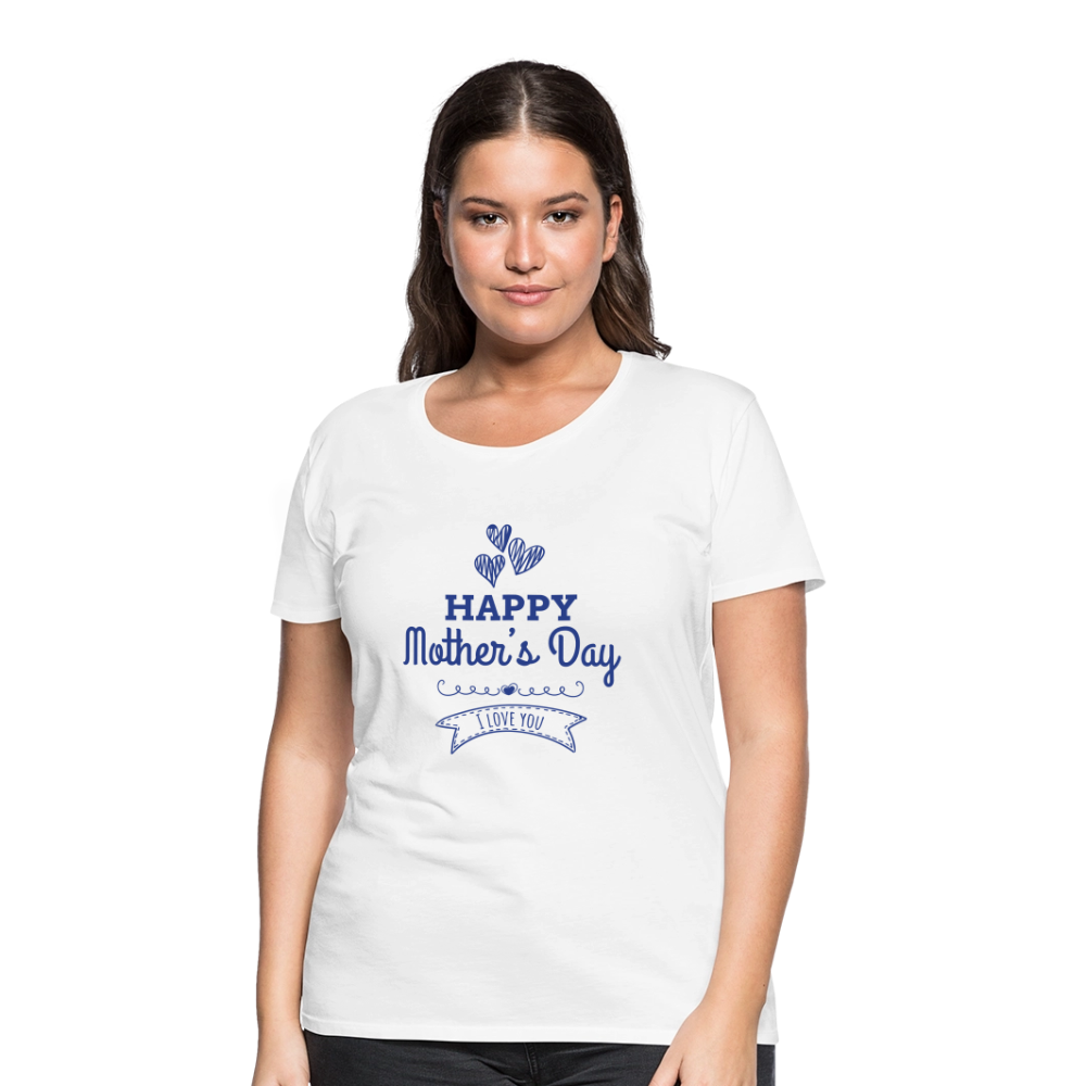Women’s Premium Custom Mother's Day T Shirt - white