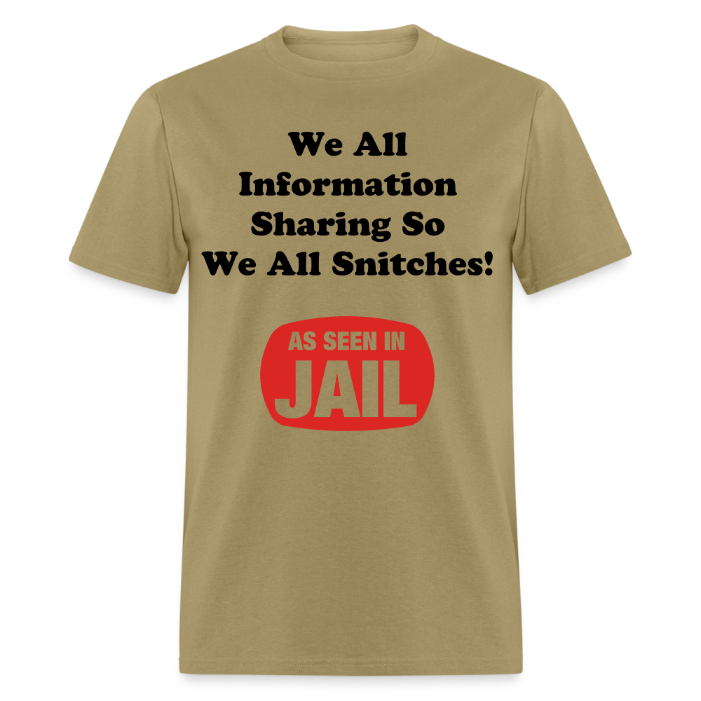 Adult Unisex Snitching Funny Print T Shirt - khaki