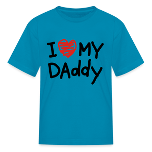 Kids Fruit of the Loom I Love Daddy Print T Shirt - turquoise