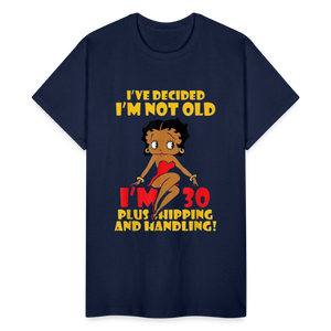 Women's Gildan Cotton I'm Not Old Print T Shirt - navy