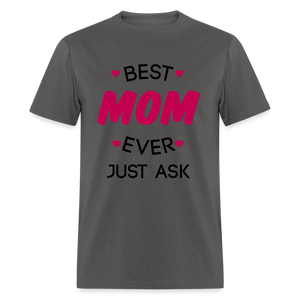 Women's Best Mom Ever Print T Shirt - charcoal