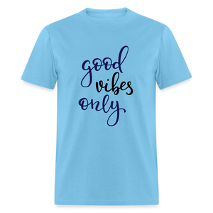 Unisex Good Vibes Print T Shirt - aquatic blue