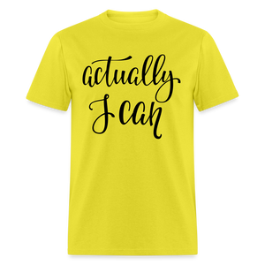 Unisex Classic  I Can Print T Shirt - yellow