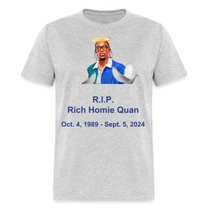 Unisex  RIP Rich Homie Quan Print T Shirt - heather gray