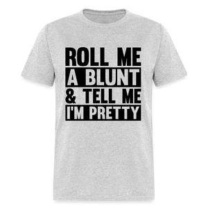 Unisex Roll a Blunt T Shirt - heather gray