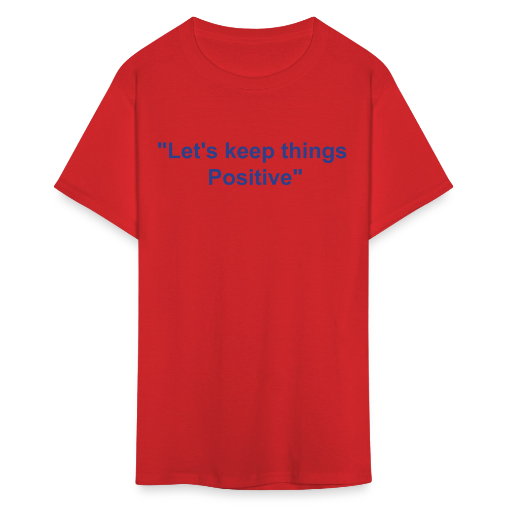 Unisex Classic  Custom Positive T Shirt - red