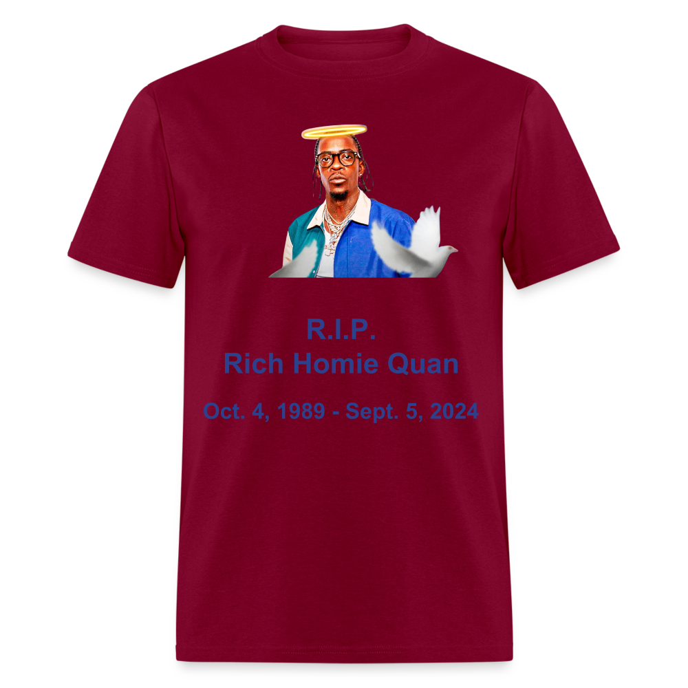 Unisex  RIP Rich Homie Quan Print T Shirt - burgundy