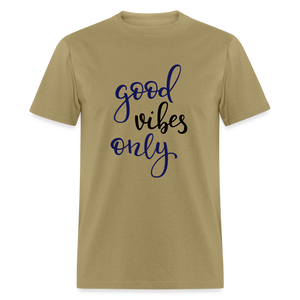 Unisex Good Vibes Print T Shirt - khaki