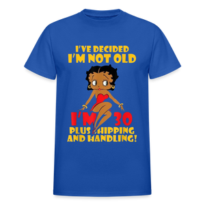 Women's Gildan Cotton I'm Not Old Print T Shirt - royal blue