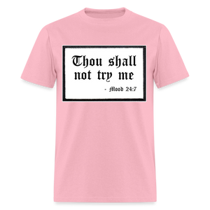 Unisex Try Me Print T Shirt - pink