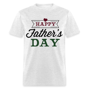 Unisex Father's Day Print T Shirt - light heather gray