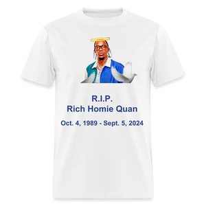 Unisex  RIP Rich Homie Quan Print T Shirt - white