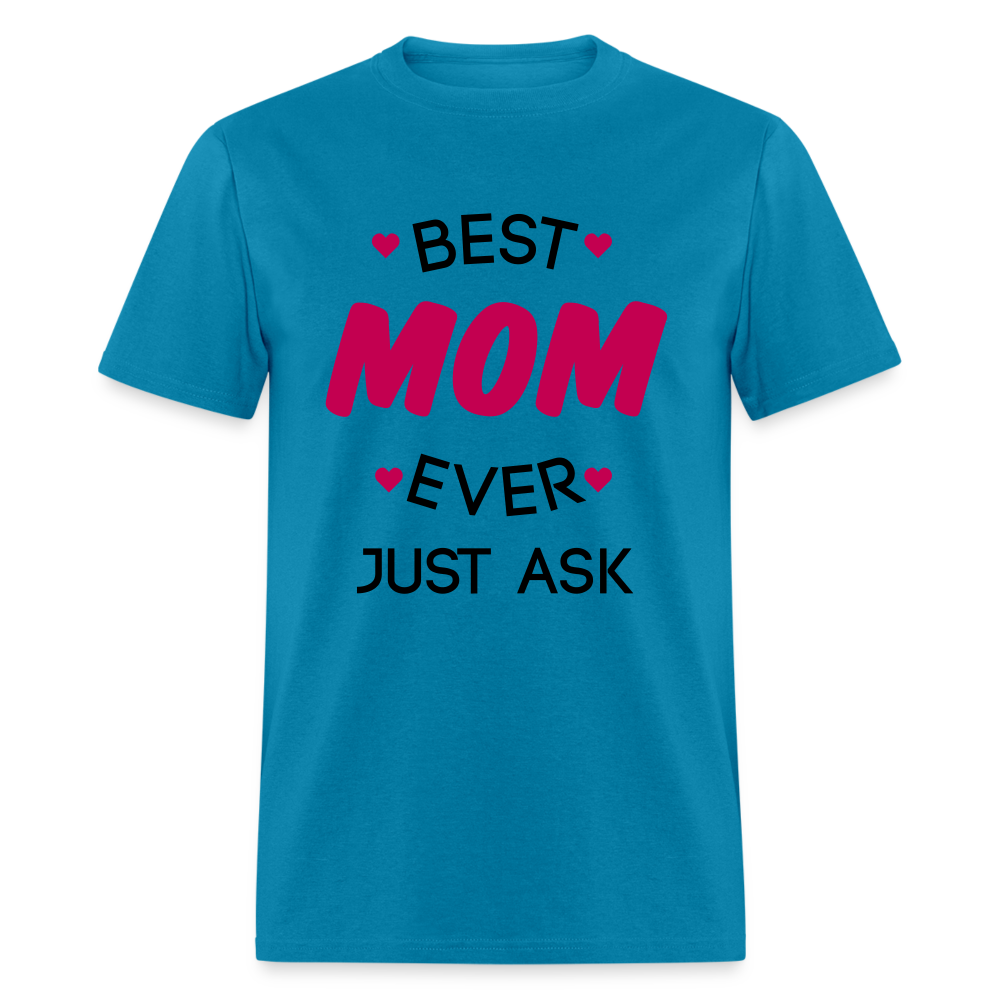 Women's Best Mom Ever Print T Shirt - turquoise